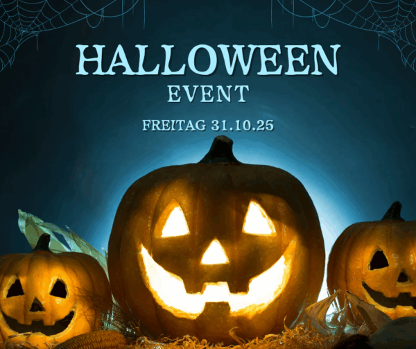 🎃 Halloween Event 👻 Freitag 31.10.25 von 19:00-21:00 Uhr