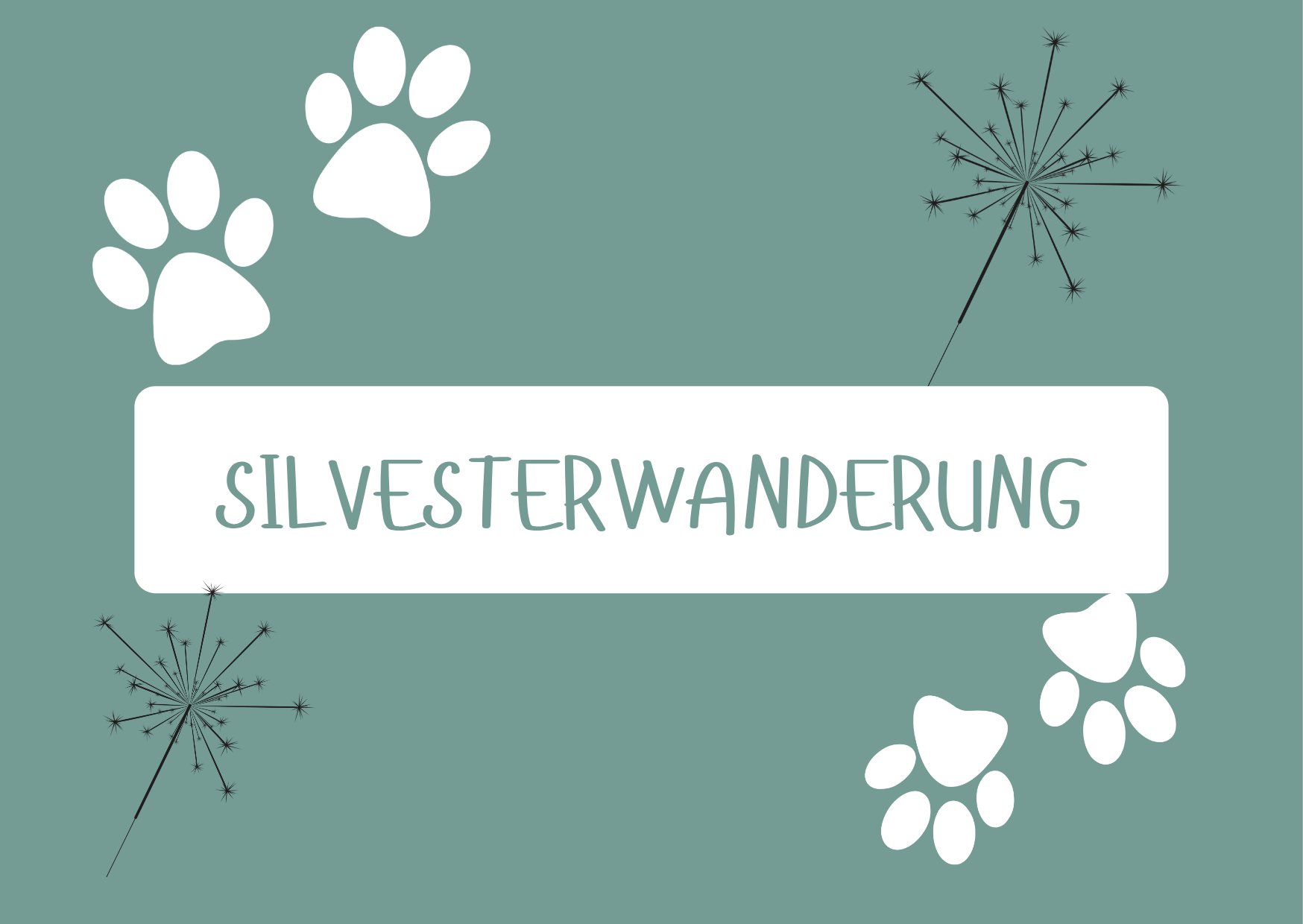Silvesterwanderung 31.12.25 ab 10 Uhr