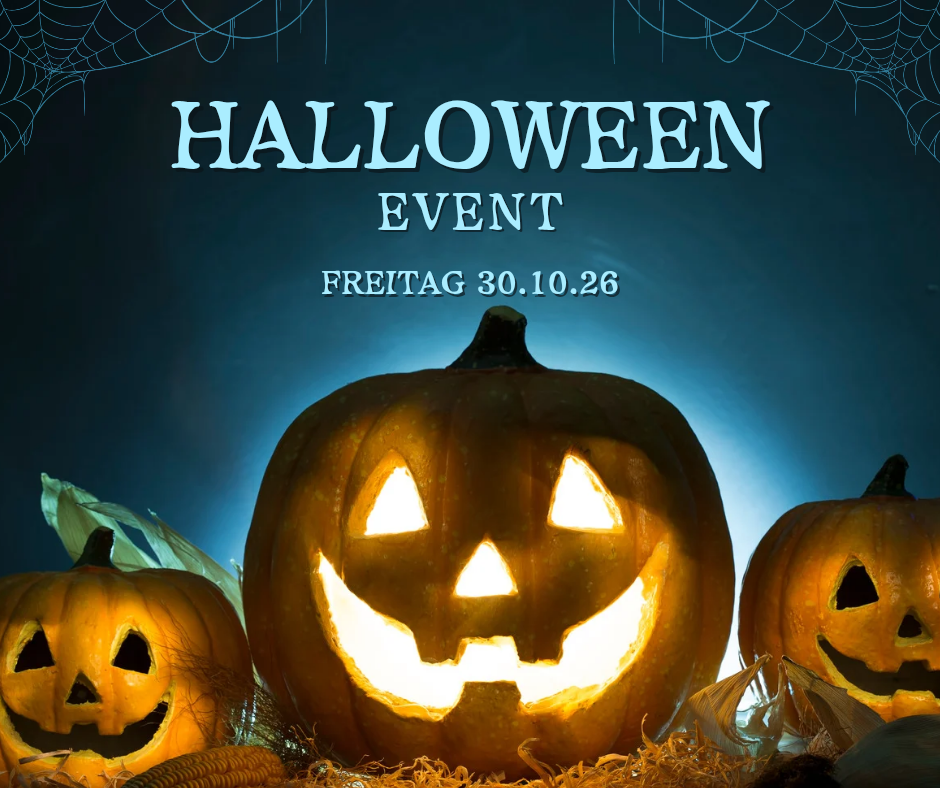 🎃 Halloween Event 👻 Freitag 30.10.26 von 18:00-20:00 Uhr